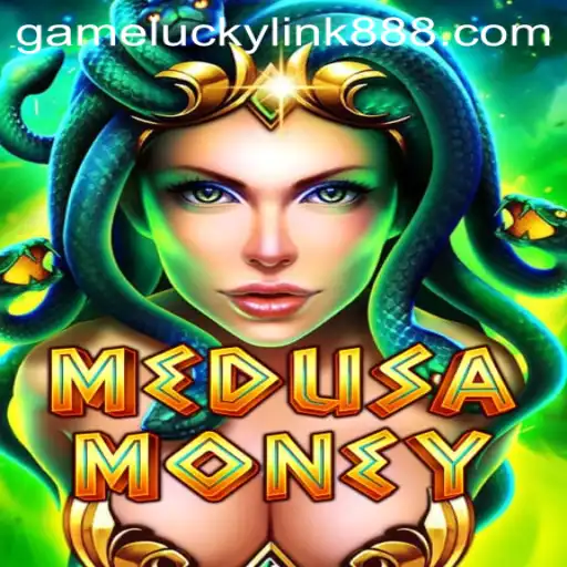 Unraveling the Mysteries of MedusaMoney: Exploring the Magic of LuckyLink888